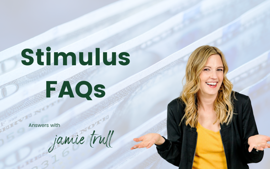 Stimulus FAQs – Business Owners & Self-Employed